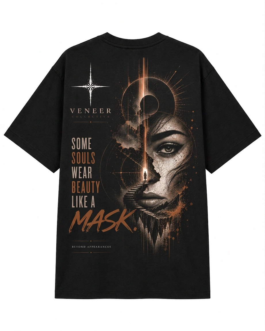 SOME SOULS WEAR BEAUTY LIKE A MASK — product view