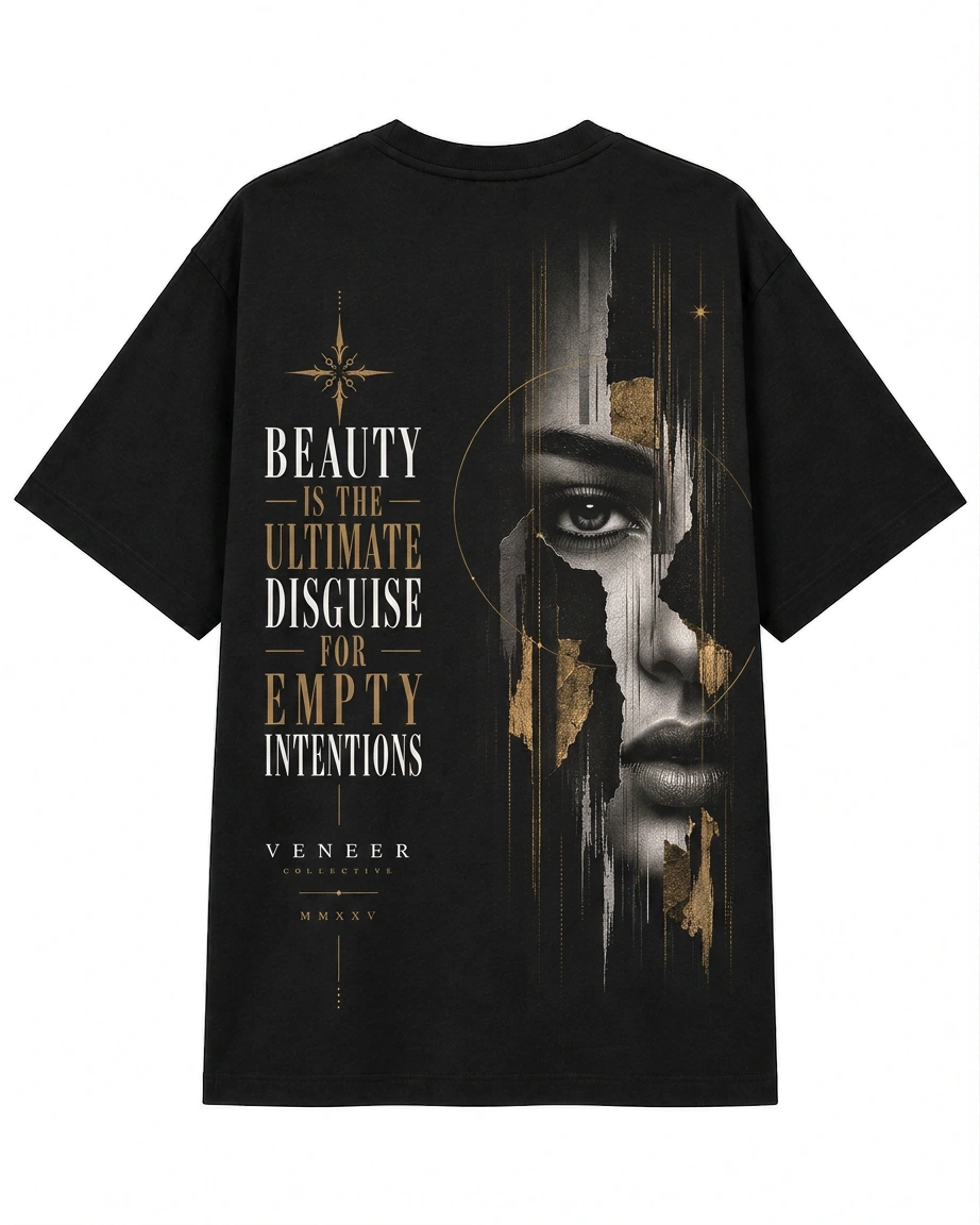 Beauty Is the Ultimate Disguise for Empty Intentions — product view