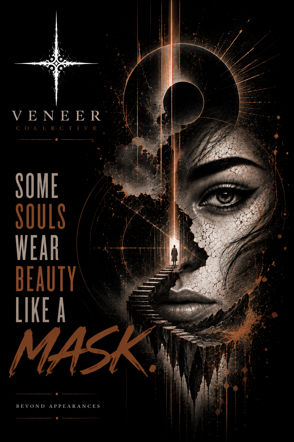 SOME SOULS WEAR BEAUTY LIKE A MASK — artwork